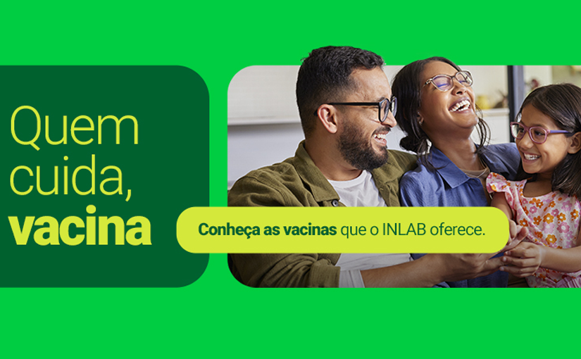 Conheça as vacinas do INLAB!